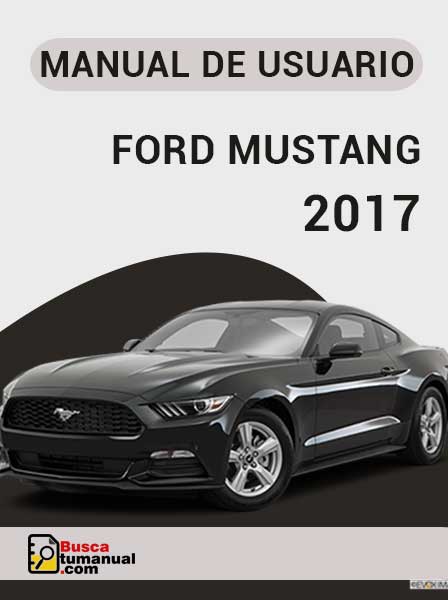 Manual de Usuario Ford Mustang 2017