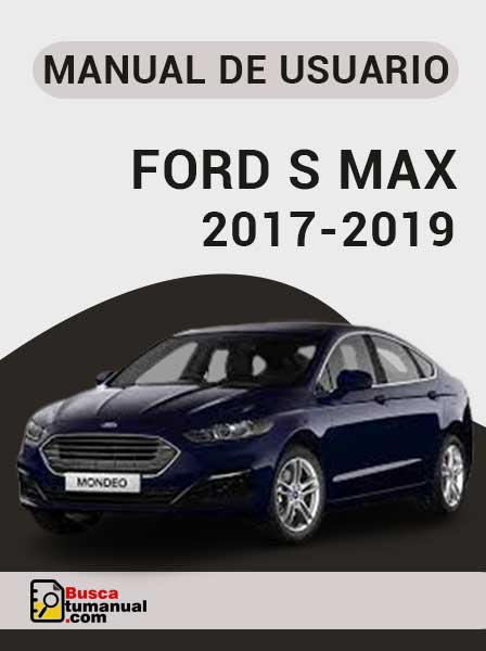 Manual de Usuario Ford S Max 2017-2019