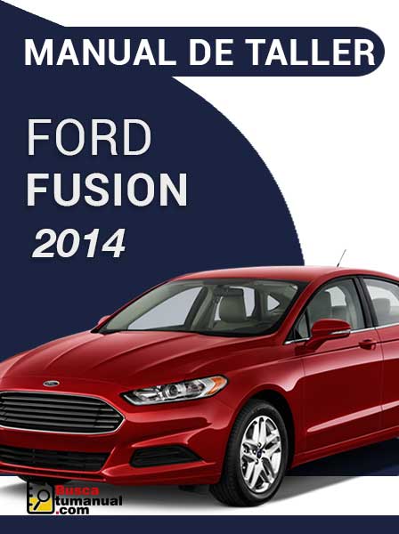 Manual de Taller Inteligente Ford Fusion 2014