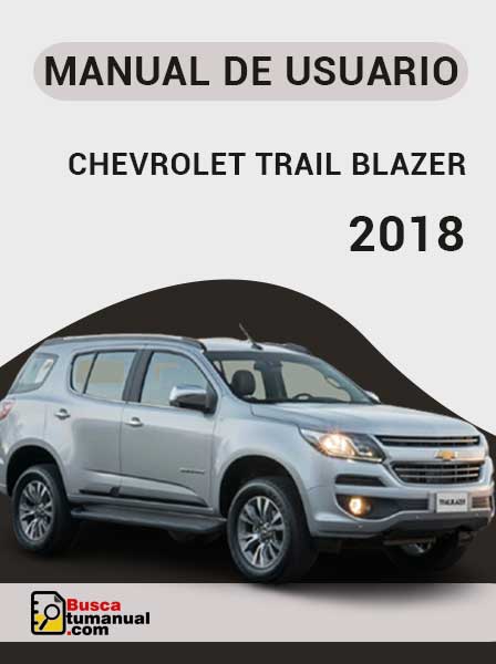 Manual de Usuario Chevrolet Trail Blazer 2018