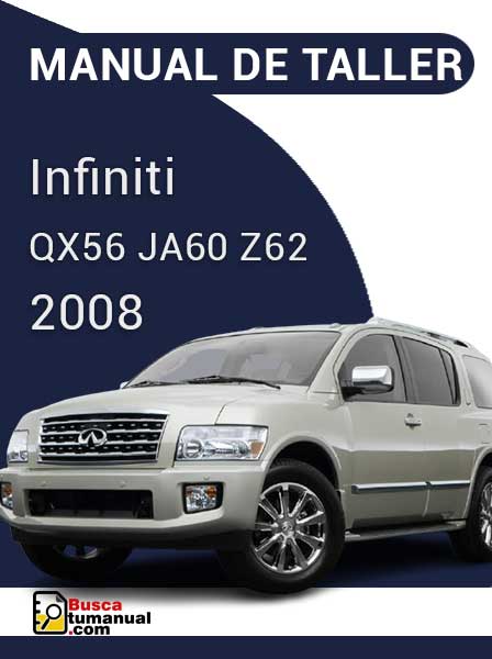 Manual de Taller Infiniti QX56 JA60 Z62 2008
