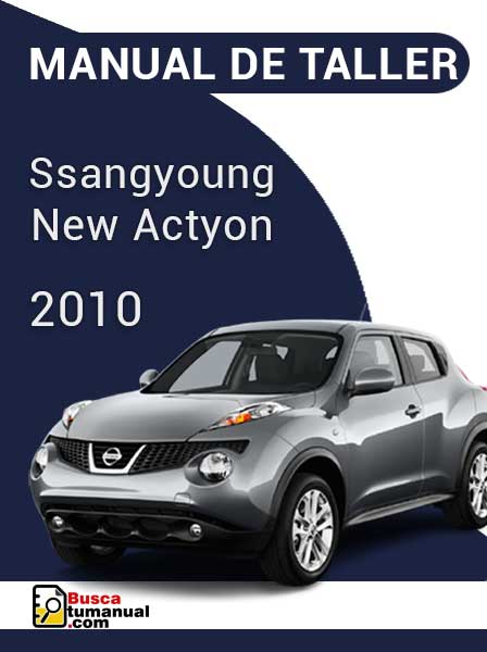 Manual de Taller SsangYoung New Actyon 2010