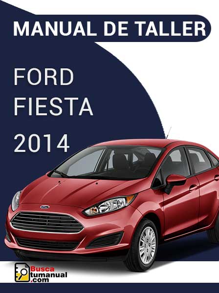 Manual de Taller Ford Fiesta 2014