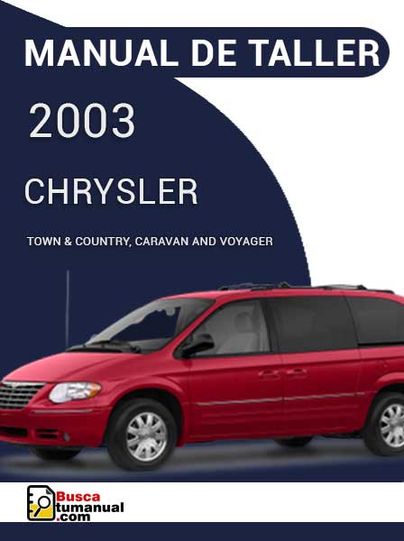 Manual de Taller CHRYSLER-TOWN & COUNTRY, CARAVAN, AND VOYAGER 2003