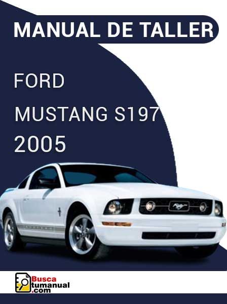 Manual de Taller Ford Mustang S197 2005