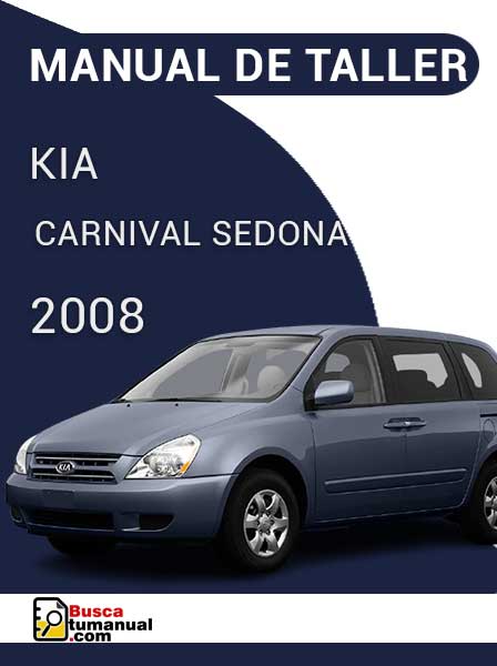 Manual de Taller Kia Carnival Sedona 2008