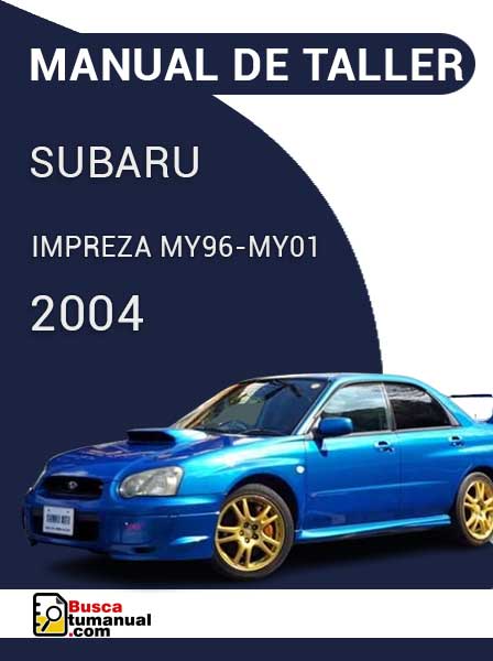 Manual de Taller Subaru Impreza MY96-MY01 2004