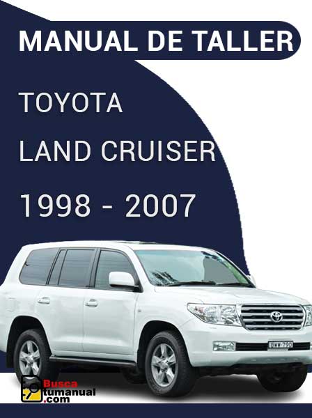 Manual de Taller Toyota Land Cruiser 1998-2007