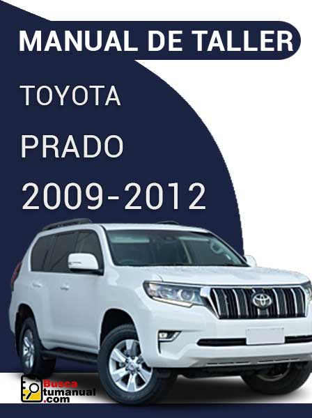 Manual de Taller Toyota Prado 2009-2012