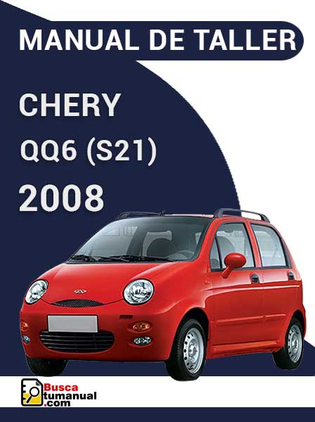Manual de Taller Chery QQ6 (S21) 2008
