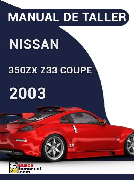 Manual de Taller Nissan 350ZX Z33 Coupe 2003