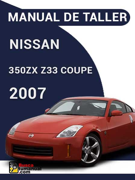 Manual de Taller Nissan 350ZX Z33 Coupe 2007
