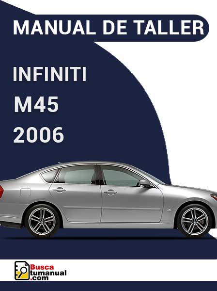 Manual de Taller Infiniti M45 2006