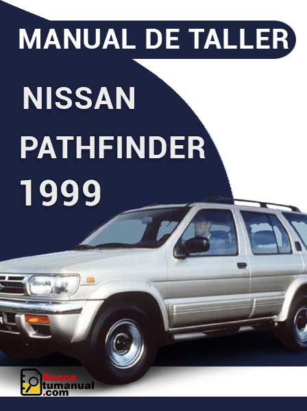 Manual de Taller Nissan Pathfinder 1999