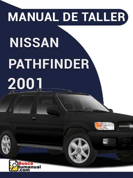 Manual de Taller Nissan Pathfinder 2001