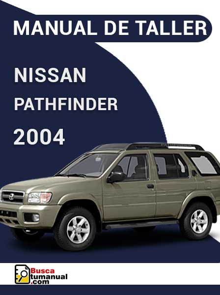 Manual de Taller Nissan Pathfinder 2004