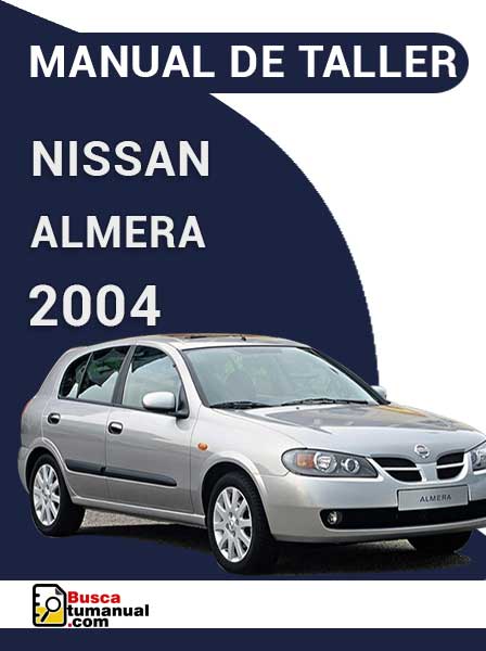 Manual de Taller Nissan Almera 2004