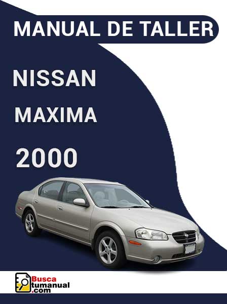 Manual de Taller Nissan Maxima 2000
