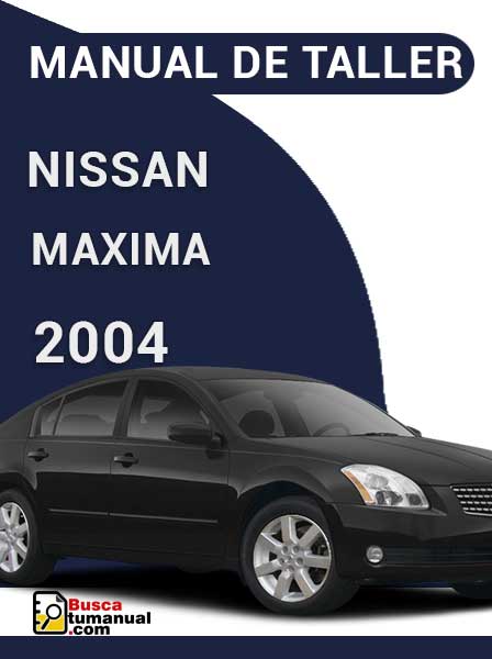 Manual de Taller Nissan Maxima 2004