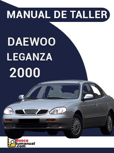 Manual de Taller Daewoo Leganza 2000