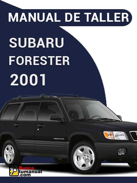 Manual de Taller Subaru Forester 2001