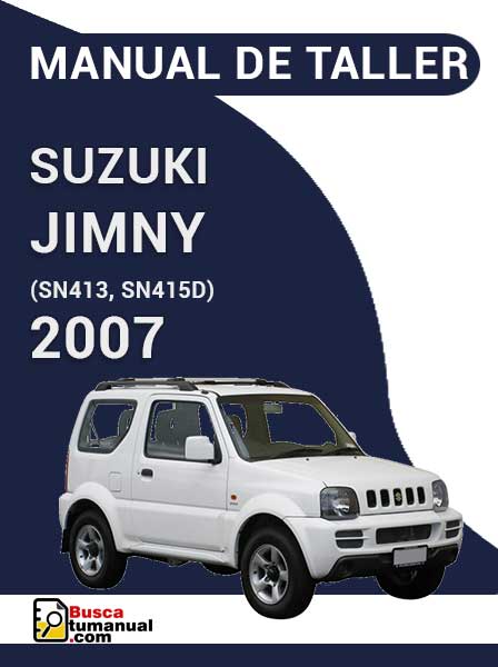 Manual de Taller Suzuki Jimny (SN413 SN415D) 2007