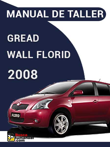 Manual de Taller Gread Wall Florid 2008