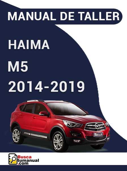 Manual de Taller Haima S5 2014-2019