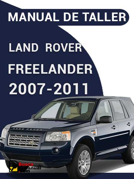 Manual de Taller Land Rover Freelander 2007-2011