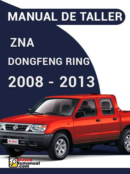 Manual de Taller ZNA Dongfeng Rich 2008-2013