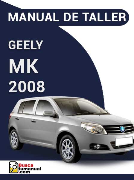 Manual de Taller Geely MK 2008