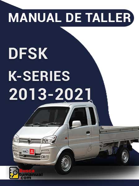 Manual de Taller DFSK K-Series 2013-2021