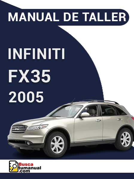 Manual de Taller Infiniti FX35 2005