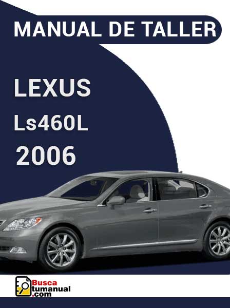 Manual de Taller Lexus Ls460L 2006