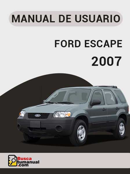 Manual de Usuario Ford Escape 2007