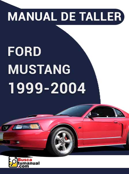 Manual de Taller Ford Mustang 1999 - 2004