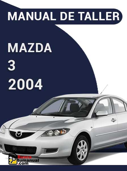 Manual de Taller Mazda 3 2004