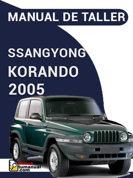 Manual de Taller Ssangyong Korando 2005