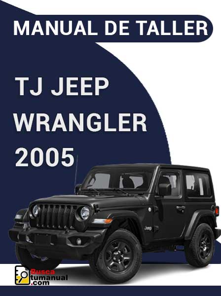 Manual de Taller TJ Jeep Wrangler 2005