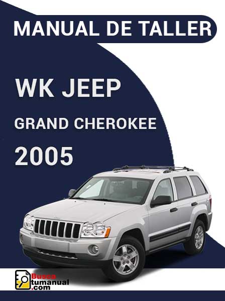 Manual de Taller WK Jeep Grand Cherokee 2005