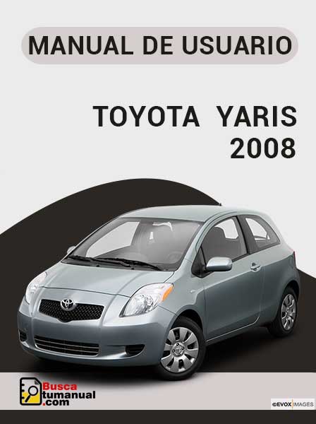 Manual de Usuario Toyota Yaris 2008