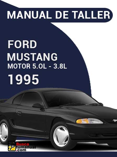 Manual de Taller Ford Mustang Motor 5.0L - 3.8L 1995