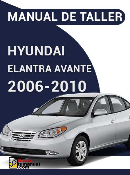 Manual de Taller Hyundai Elantra Avante 2006-2010