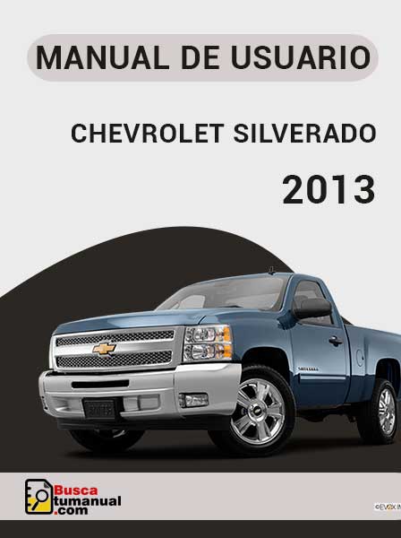 Manual de Usuario Chevrolet Silverado 2013