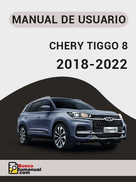 Manual de Usuario Chery Tiggo 8 2018-2022