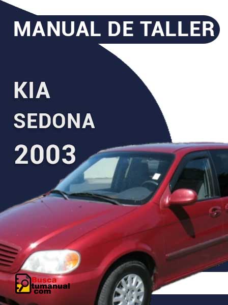 Manual de Taller Kia Sedona 2003