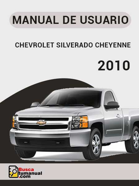 Manual de Usuario Chevrolet Silverado Cheyenne 2010