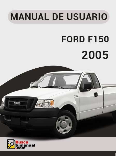 Manual de Usuario FORD F150 2005