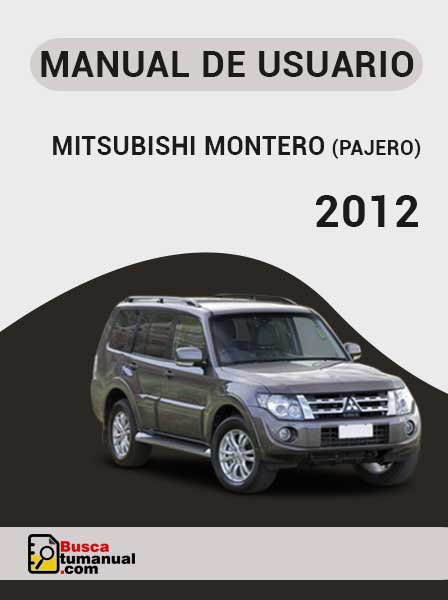 Manual de Usuario Mitsubishi Montero (Pajero) 2012