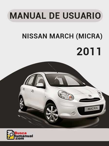 Manual de Usuario Nissan March (Micra) 2011